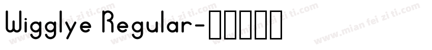 Wigglye Regular字体转换